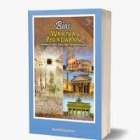 Image of Bias Warna Peradaban: Refleksi Islam, Ilmu, dan Kemanusiaan