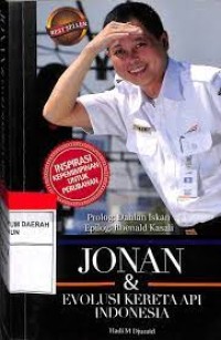 Image of Jonan dan Evolusi Kereta Api Indonesia