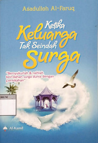 Image of Ketika Keluarga Tak Indah Surga