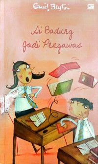 Image of Si Badung Jadi Pengawas