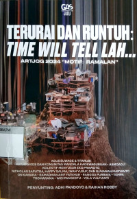 Image of Terurai dan Runtuh: Time Will Tell Lah