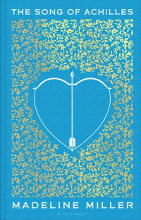 Image of The Song of Achilles Madeline Miller